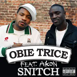 Snitch - Single (feat. Akon) - Single - Obie Trice