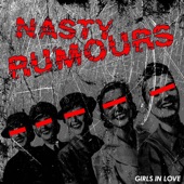 Nasty Rumours - Barbwire Heart