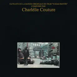 Tchao pantin (Bande originale du film) - Charlelie Couture Tchao pantin (Bande originale du film) - Charlelie Couture