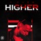 Higher - P Dubb lyrics