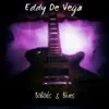 Ballads & Blues album lyrics, reviews, download