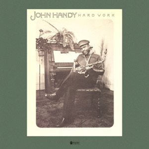 John Handy - Hard Work - 排舞 音乐