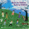 Music for Children, Music by Children, 2017