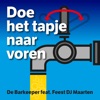 Doe Het Tapje Naar Voren (feat. Feest DJ Maarten) - Single