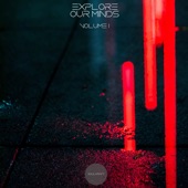 Soulkraft Presents: Explore Our Minds (Volume 1) - EP artwork