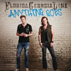Anything Goes (Deluxe Version) - Florida Georgia Line