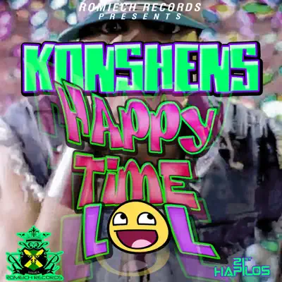 Happy Time Lol! - Single - Konshens