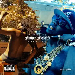 Father FiGGA (feat. ManMan Savage) - Single - Trinidad James Father FiGGA (feat. ManMan Savage) - Single - Trinidad James