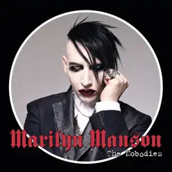 The Nobodies - Single - Marilyn Manson