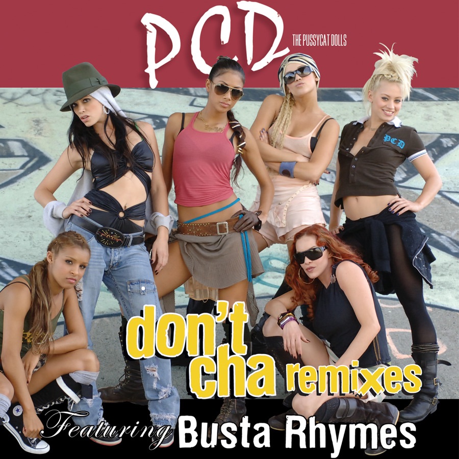 Пусикэт Долс – Don'T Cha (DJ Dan'S Sqweegee Dub): Слушать И.