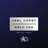 Only You - Single, 2018