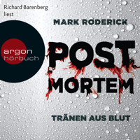 Mark Roderick - Post Mortem - Tränen aus Blut (Ungekürzte Lesung) artwork