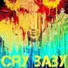 Cry baby