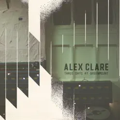 Three Days at Greenmount - Alex Clare