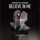 Believe in Me (feat. Goldsound) [Extended Mix] artwork