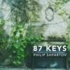 87 Keys, 2017