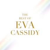 Eva Cassidy - What a Wonderful World