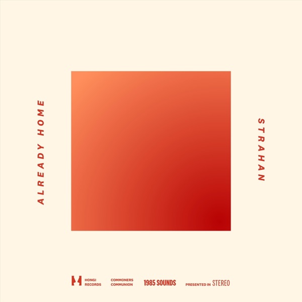 Strahan - Already Home