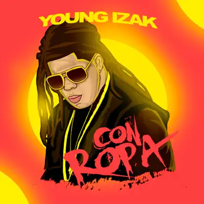 Con Ropa - Single - Young Izak