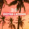 Stream & download 30 Éxitos Latinos: Sonidos Relajantes Positivos, Energía Potente, Vibraciones Profundas, Rebote Agradable, Ritmos Latinos