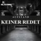 Keiner redet - AUFSTAND lyrics