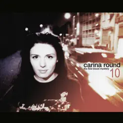 The First Blood Mystery 10 Year Anniversary Re-Issue - Carina Round