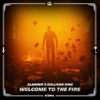 Welcome to the Fire - Single