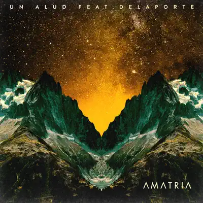 Un Alud (feat. Delaporte) - Single - Amatria