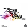 Close Your Eyes / Elevate - EP