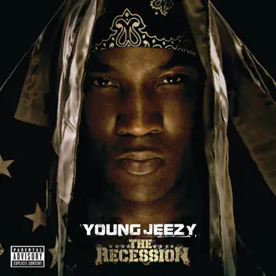 The Recession - Young Jeezy