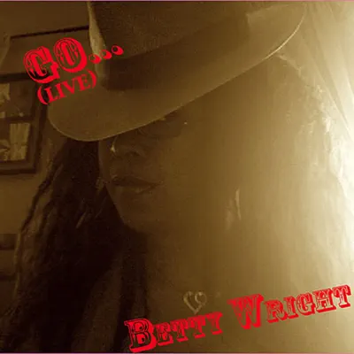Go! (Live) - Single - Betty Wright