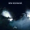 New Beginning (feat. xo sad) - Single album lyrics, reviews, download