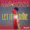 Let It Shine - Single album lyrics, reviews, download