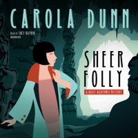 Carola Dunn - Sheer Folly: A Daisy Dalrymple Mystery (Unabridged) artwork