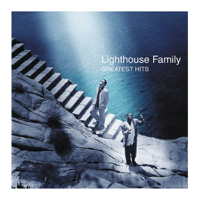 Lighthouse Family - Lighthouse Family: Greatest Hits artwork