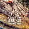 Cuba: The Conversation Continues album lyrics, reviews, download