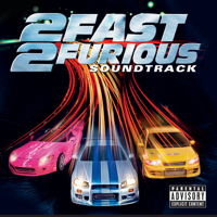 Various Artists - 2 Fast 2 Furious (Original Motion Picture Soundtrack) artwork