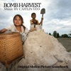 Bomb Harvest (Original Motion Picture Soundtrack) artwork