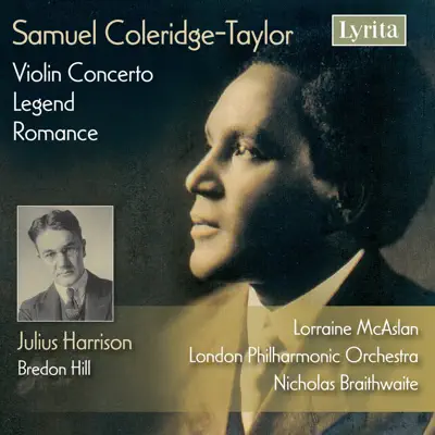 Coleridge-Taylor & Harrison: Works for Violin & Orchestra - London Philharmonic Orchestra