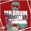 Mr. Brum Brum