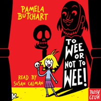 Pamela Butchart - To Wee or Not to Wee: Baby Aliens, Book 5 (Unabridged) artwork