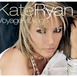 Voyage voyage - EP - Kate Ryan