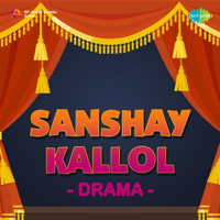 Various Artists - Sanshay Kallol - Drama artwork