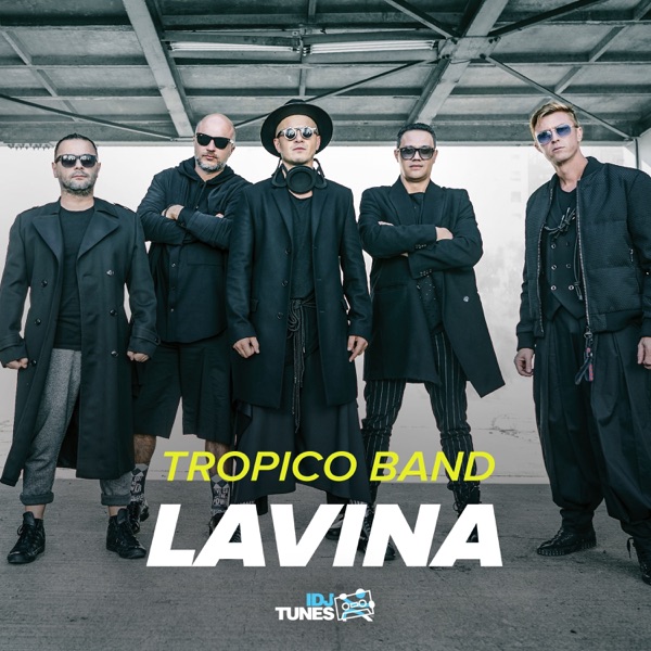 Tropico Band - Lavina