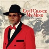 Can I Change My Mind - Single