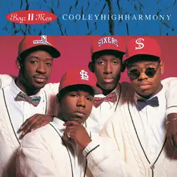 CooleyHighHarmony (Bonus Track Version) - Boyz II Men
