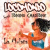 La mulata (feat. Tonino Carotone) - Single