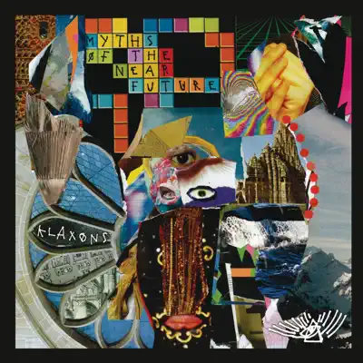 Myths of the Near Future - Klaxons