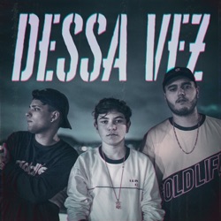 Krawk, Thiago & Léo Rocatto - Dessa Vez (Acústico)