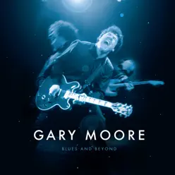 Blues and Beyond - Gary Moore